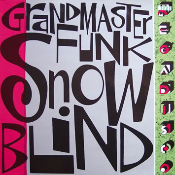 Grandmaster Funk - Snowblind